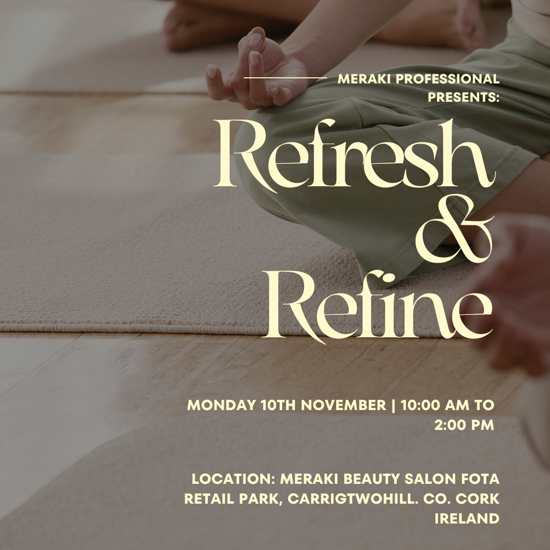 "Refresh & Refine" - Exclusive Meraki Professional Event